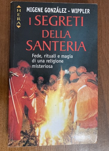 Segreti della santeria - segreti,