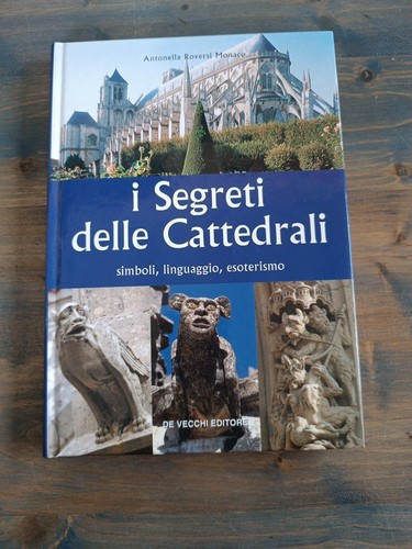 Segreti delle cattedrali - delle,