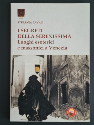 Segreti della serenissima - segreti,