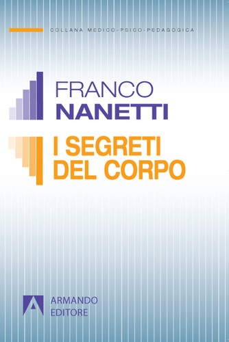 Segreti del corpo - del, la