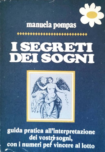 Segreti dei sogni manuela - segreti,