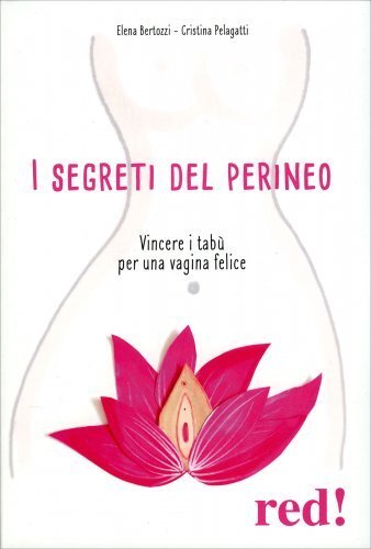 Libro segreti del perineo - i,