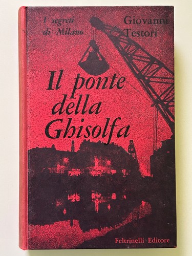Ponte della ghisolfa - della, i