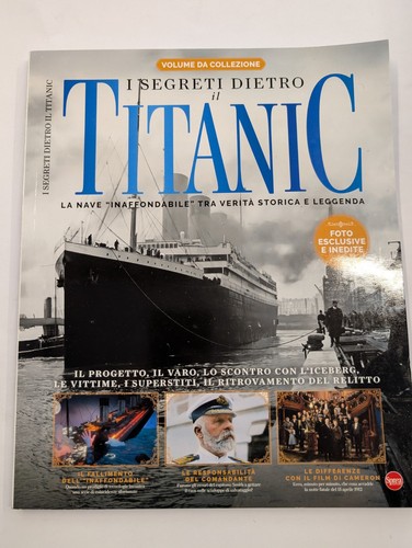 Segreti dietro titanic - il,