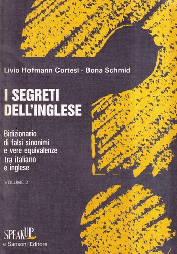 Segreti dell inglese volume - i, dell'inglese